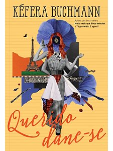 Querido dane-se - Kéfera Buchmann