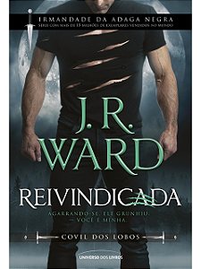 Reivindicada J. R. Ward - Adaga Negra