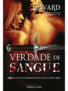 Verdade de sangue - J. R. Ward - Adaga Negra