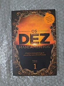 Os Dez Mandamentos - Volume 1 - Vivian de Oliveira