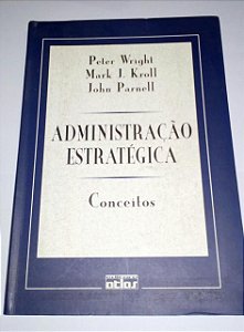Administração estratégica - Peter Wright