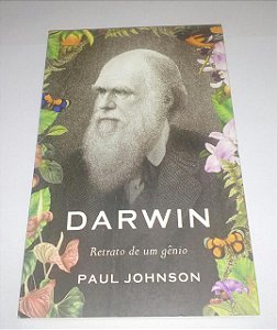 Darwin - Retrato de um gênio - Paul Johnson