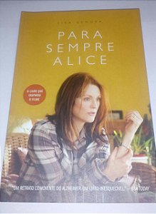 Para sempre Alice - Lisa Genova (Um retrato comovente do Alzheimer) - Black Friday - Apenas 1 unidade por cliente