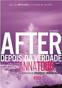 After depois da verdade - Anna Todd