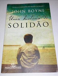 Uma história de solidão - John Boyne