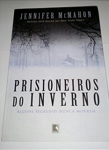 Prisioneiros do inverno - Jennifer McMahon