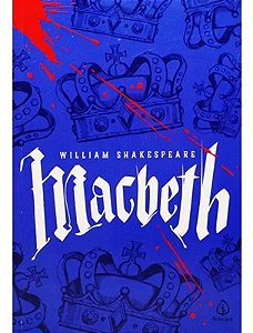 Macbeth - William Shakespeare - Adaptado Principis