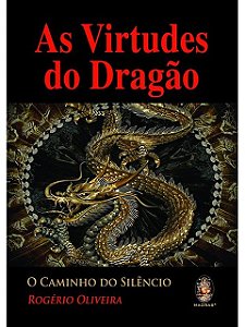 As virtudes do dragão - Rogério Oliveira (marcas)