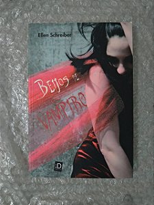 Beijos de Vampiro - Ellen Schreiber