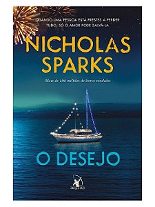O desejo - Nicholas Sparks
