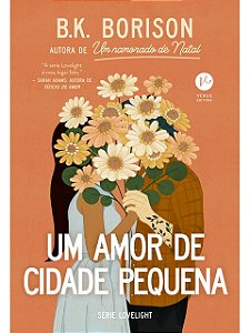 Um amor de cidade pequena - B.K. Borison