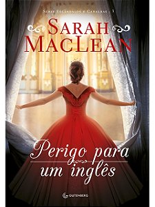 Perigo para um inglês - Sarah MacLean
