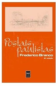 Postais Paulistas - Frederico Branco