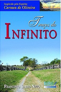 Traços do infinito - Francisco Gallo Neto