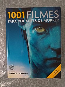 1001 Filmes Para Ver Antes de Morrer - Steven Jay Schneider