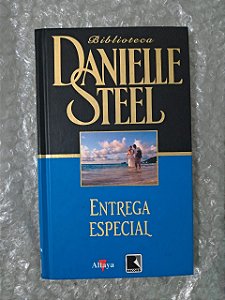 Entrega Especial - Danielle Steel