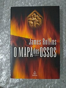 O Mapa dos Ossos - James Rollins (Ed. sem abas)