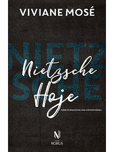 Nietzsche hoje - Viviane Mosé