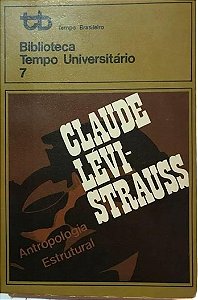 Antropologia Estrutural - Claude Lévi Strauss (marcas)