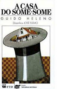 A casa do some-some - Guido Heleno