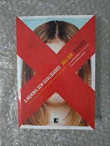 A Menina Sem Qualidade - Juli Zeh