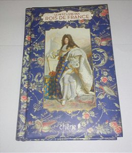 Le Petit Livre des Rois de France - Ed. Chêne - Em Francês