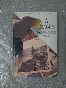 A Imagem - Jacques Aumont