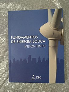 Fundamentos de Energia Eólica - Milton Pinto