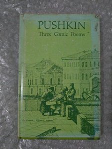 Three Comic Poems - Alexander Pushikin