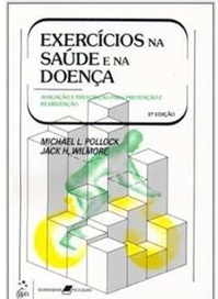 Exercícios na Saúde e na Doença - Michael L. Pollock