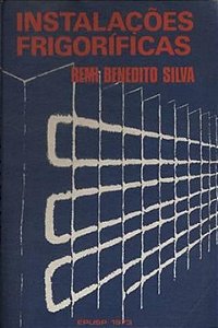 Instalações Frigoríficas - Remi Benedito da Silva