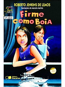 Firme como boia - Roberto Jenkins de Lemos