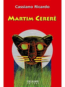 Martim Cererê - Cassiano Ricardo
