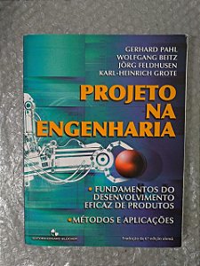 Projeto na Engenharia - Gerhard Pahl, Wolfgang Beitz, Entre Outros
