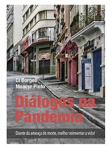 Dialogos Na Pandemia - Ci Borges
