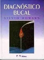 Diagnóstico Bucal - Silvio Boraks