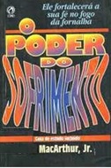 O Poder do Sofrimento - John Macarthur Jr.