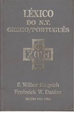 Léxico do Novo Testamento Grego/português - F. Wilbur Gingrich
