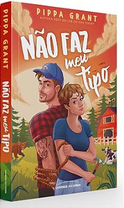 Não faz meu tipo - Pippa Grant