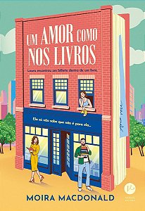 Um amor como nos livros - Moira Macdonald