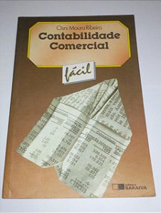 Contabilidade comercial fácil - Osni Moura Ribeiro