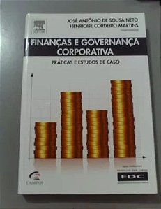 Finanças E Governança Corporativa José Antônio De Sousa Neto ML