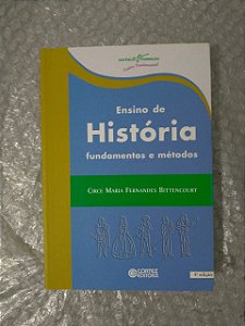 Ensino de História Fundamentos e Métodos - Circe Maria Fernandes Bittencourt