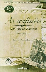 As Confissões - Jean-Jacques Rousseau - obra-prima de cada autor