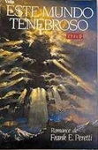 Este Mundo Tenebroso - Parte 2 - Frank E. Peretti