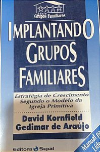 Implantando Grupos Familiares - David Kornfield (marcas)