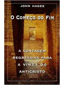 O Começo do Fim - Hagee John