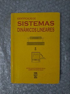 Identificação de Sistemas Dinâmicos Lineares - Antonio Augusto Rodrigues Coelho