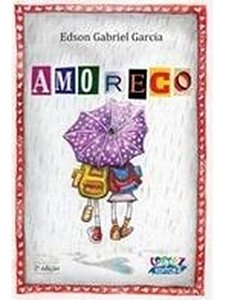 Amoreco - Edson Gabriel Garcia