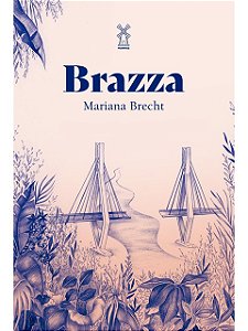 Brazza - Mariana Brecht